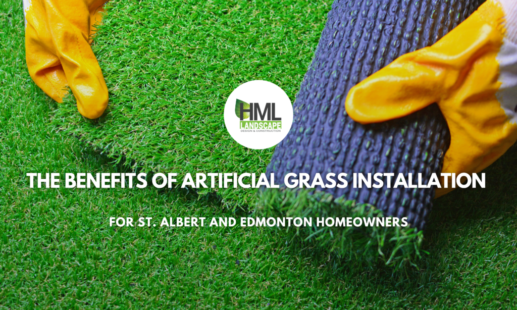 The Benefits of Artificial Grass Installation for St. Albert and Edmonton Homeowners