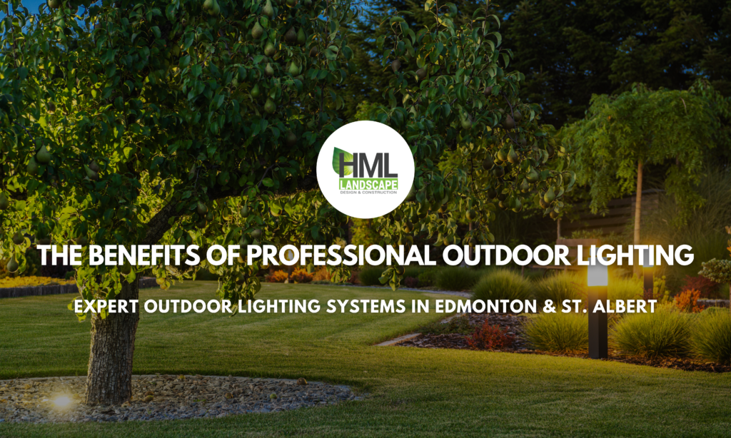 Unlocking the Benefits of a Professionally Designed Outdoor Lighting System in St. Albert